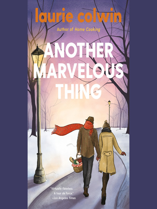 Title details for Another Marvelous Thing by Laurie Colwin - Available